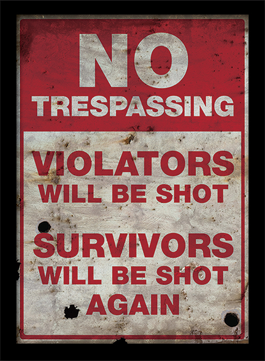 No Trespassing Framed 30 x 40cm Print