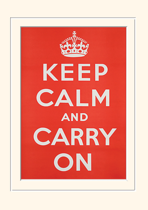 Keep Calm and Carry On Mounted 30 x 40cm Print
