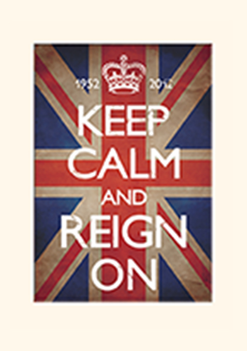 Keep Calm and Reign On Mounted 30 x 40cm Prints