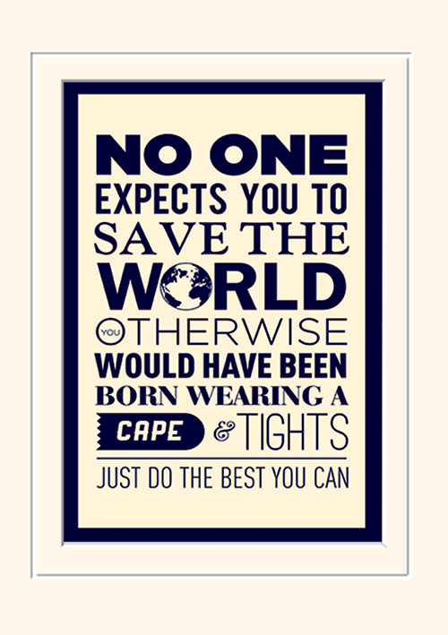 Save The World Mounted 30 x 40cm Print