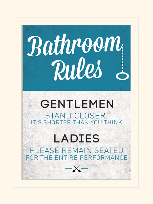 Bathroom Rules Mounted 30 x 40cm Prints