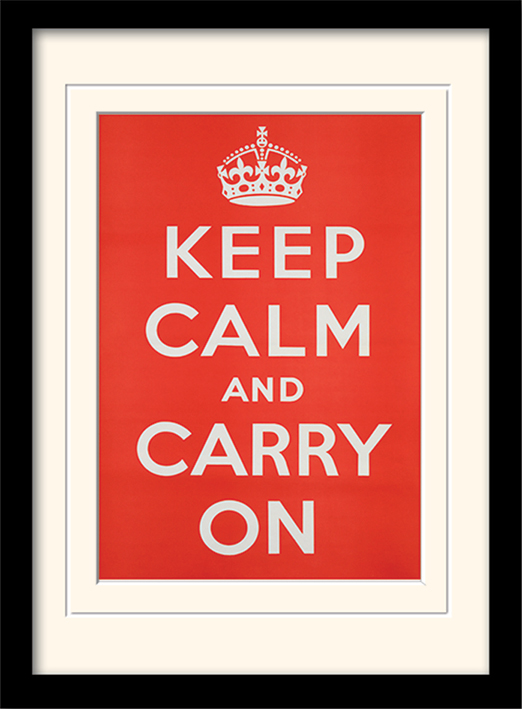 Keep Calm and Carry On Mounted & Framed 30 x 40cm Prints