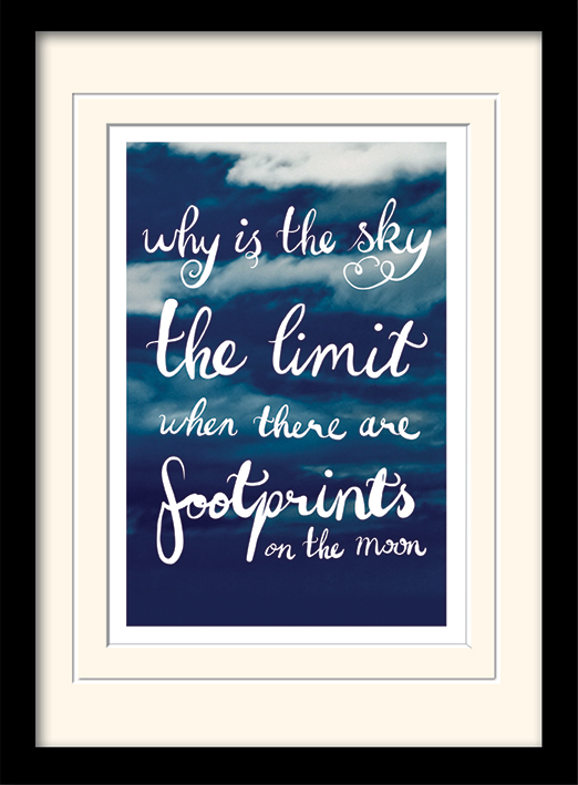Why Is The Sky The Limit Mounted & Framed 30 x 40cm Print