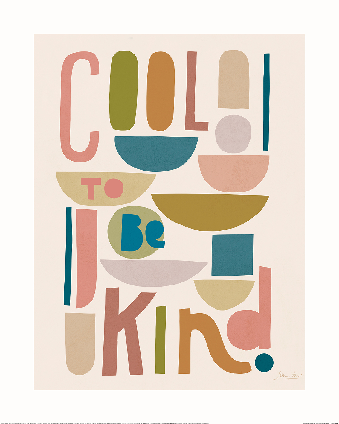 Dominique Vari (Cool to be Kind) Art Prints